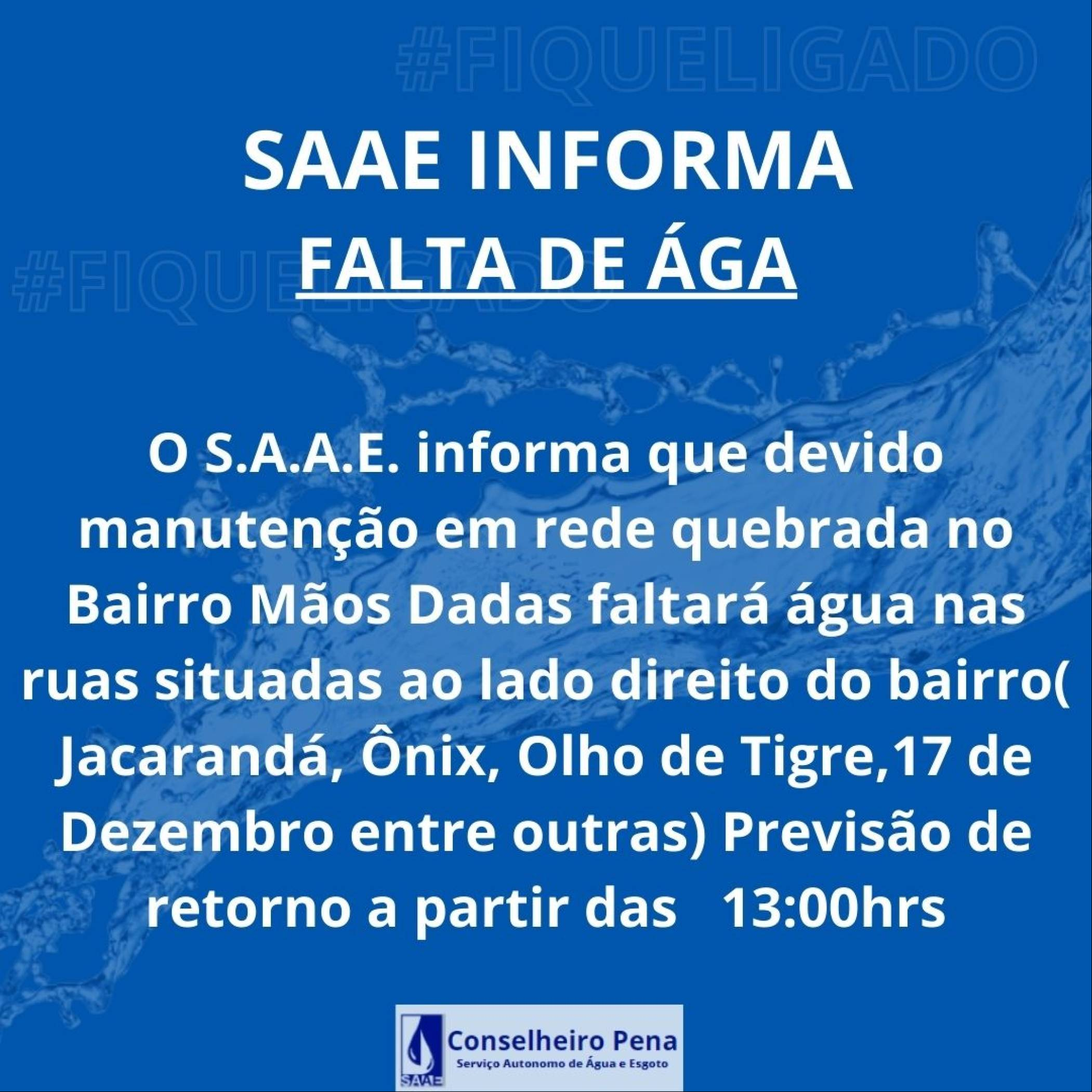 SAAE Informa - FALTA DE ÁGUA (Bairro Mãos Dadas)